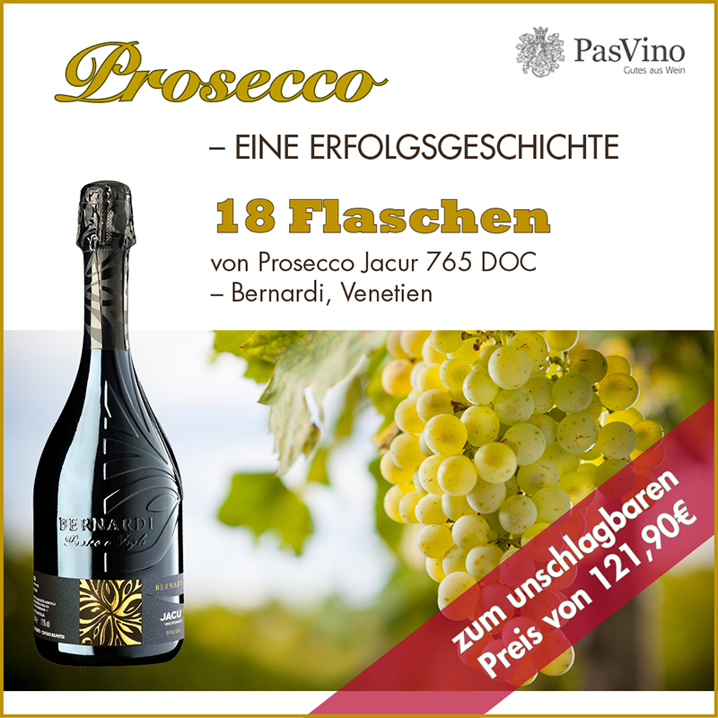 Prosecco – Eine Erfolgsgeschichte Prosecco – Eine Erfolgsgeschichte