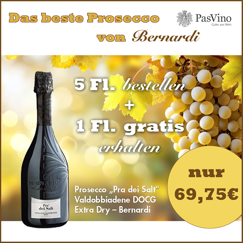 Prosecco "Pra dei Salt" Valdobbiadene DOCG Extra Dry – Bernardi Weinpaket 5+1 Prosecco "Pra dei Salt" Valdobbiadene DOCG Extra Dry – Bernardi Weinpaket 5+1