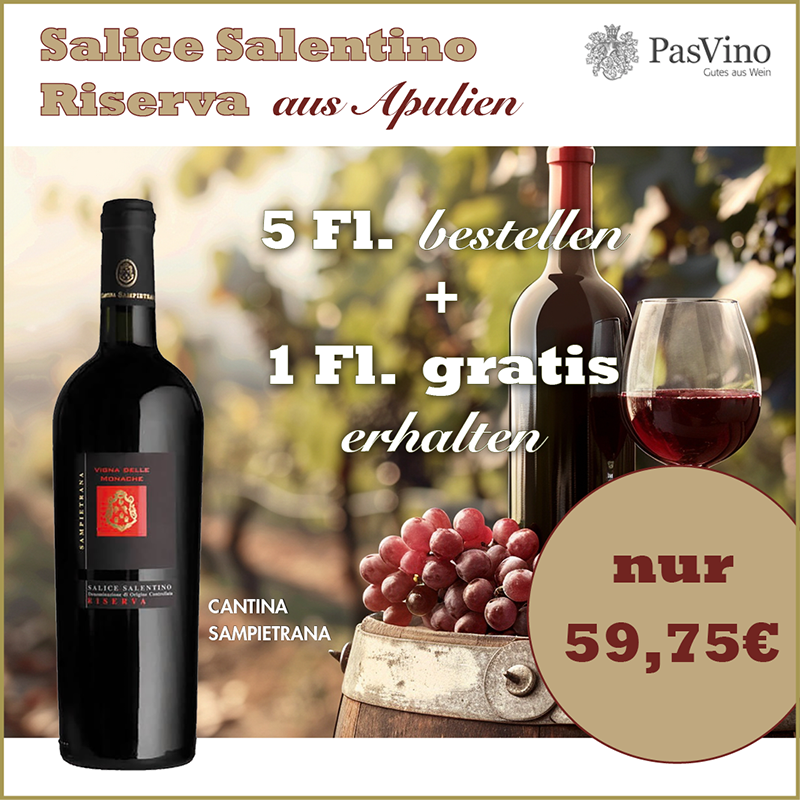 Salice DOP Riserva Vigna le Monache 2015 – Sampietrana Weinangebot 5+1 Salice DOP Riserva Vigna le Monache 2015 – Sampietrana Weinangebot 5+1